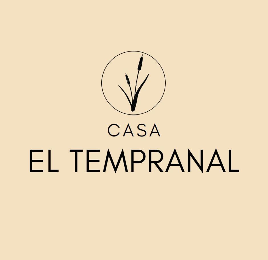 Casa El Tempranal Yuncler Exterior foto
